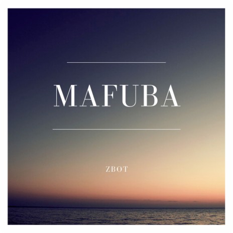 Mafuba | Boomplay Music