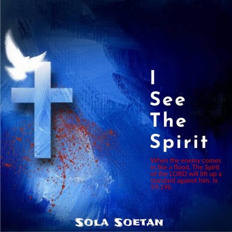 I See The Spirit | Boomplay Music