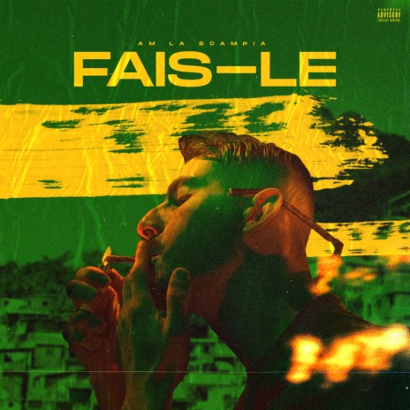 Fais-le | Boomplay Music