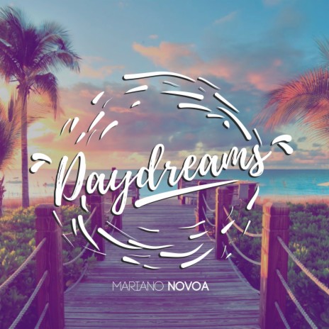 Daydreams | Boomplay Music