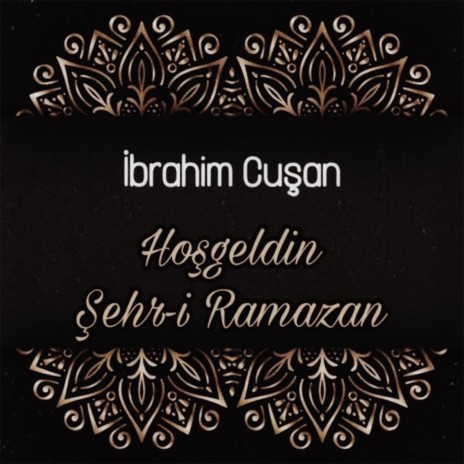 Hoşgeldin Şehr-i Ramazan | Boomplay Music