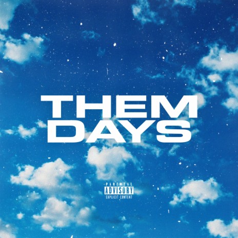 Them Days ft. Mikes Roddy | Boomplay Music