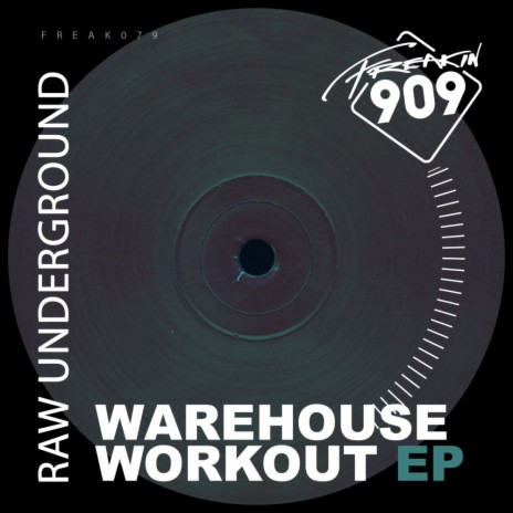 Warehouse Workout (Original Mix)