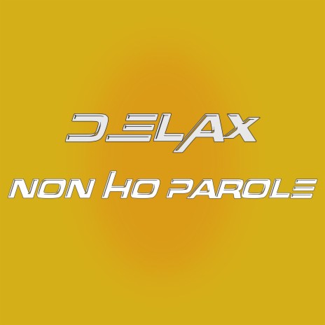 Non ho parole | Boomplay Music