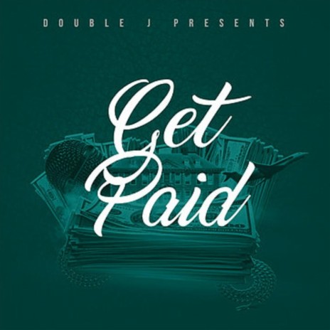 Get Paid | Boomplay Music