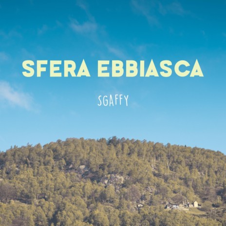 Sfera ebbiasca | Boomplay Music