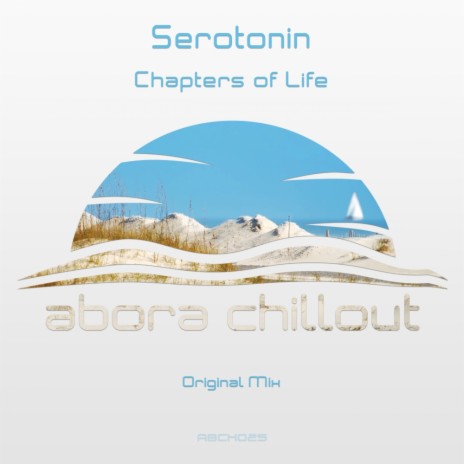 Chapters of Life (Original Mix)