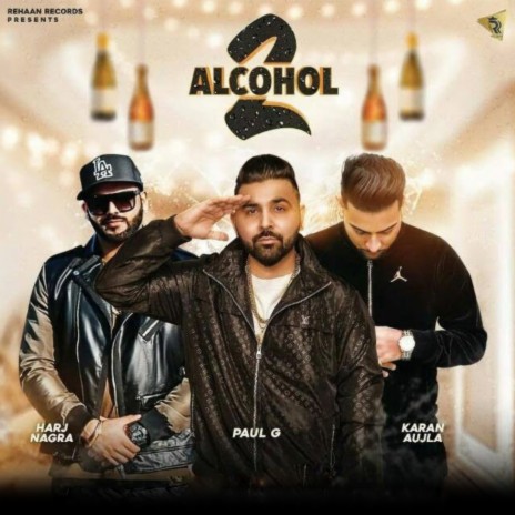 Alcohol 2 | Boomplay Music