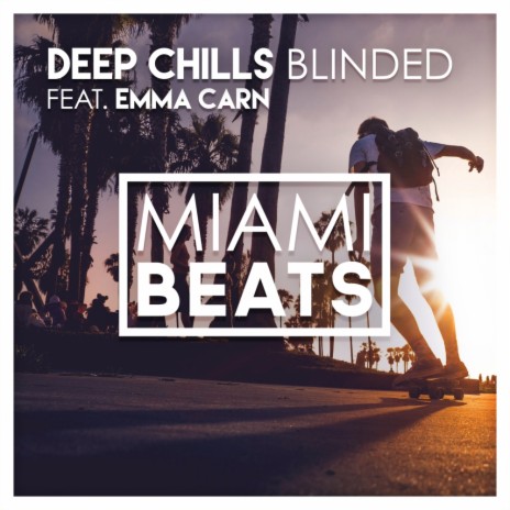 Blinded (Radio Edit) ft. Emma Carn