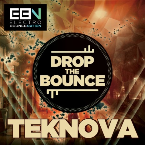 Drop The Bounce (Original Mix)