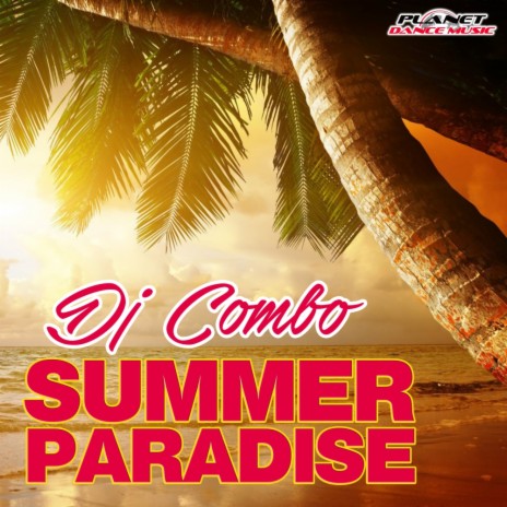 Summer Paradise (Extended Mix)