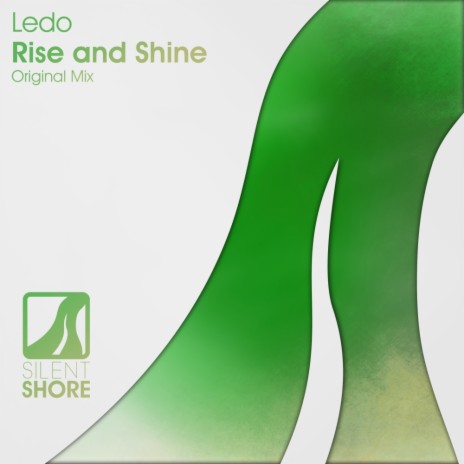 Rise & Shine (Original Mix)