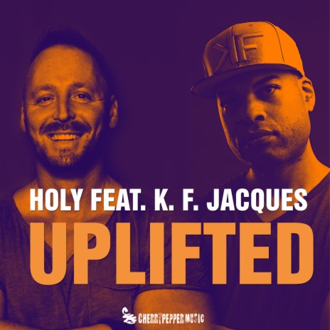 Uplifted ft. K.F. Jacques | Boomplay Music