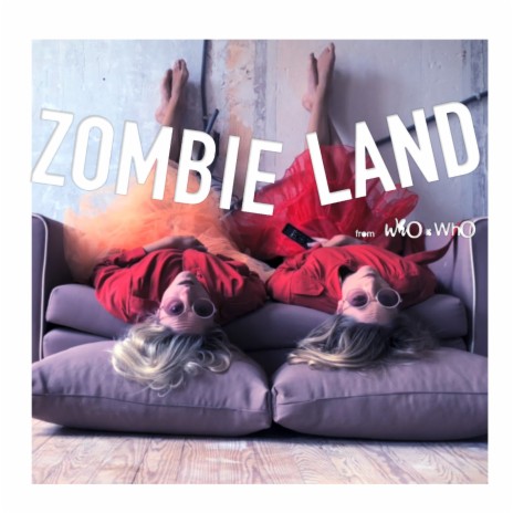 Zombie Land | Boomplay Music