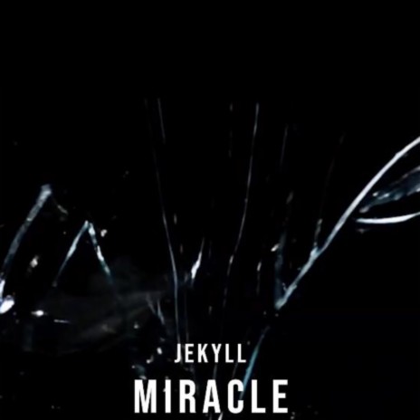 Miracle | Boomplay Music