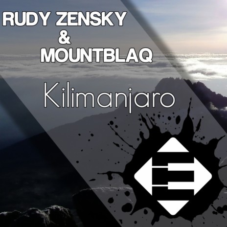 Kilimanjaro (Original Mix) ft. MountBlaq