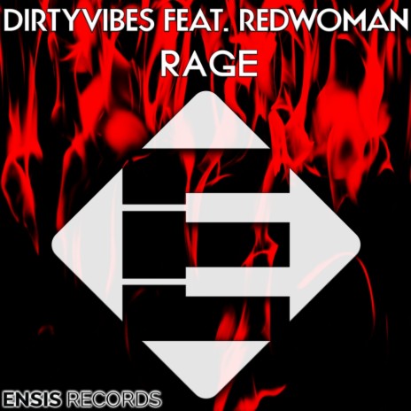 Rage (Original Mix) ft. Redwoman | Boomplay Music