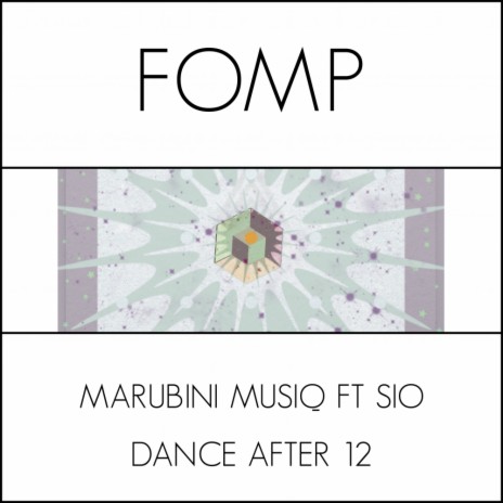 Dance After 12 (Original Mix) ft. Sio
