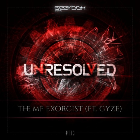 The MF Exorcist (Original Mix) ft. GyZe | Boomplay Music