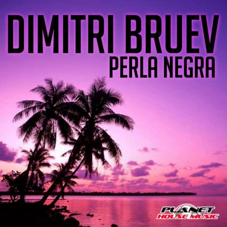 Perla Negra (Original Mix)