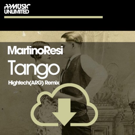 Tango (HIGHTECH (ARG) Remix) ft. HIGHTECH (ARG) | Boomplay Music