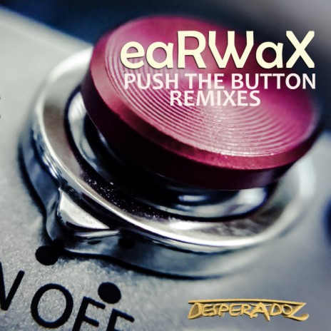 Push the Button (Vinylsurfer Remix) | Boomplay Music