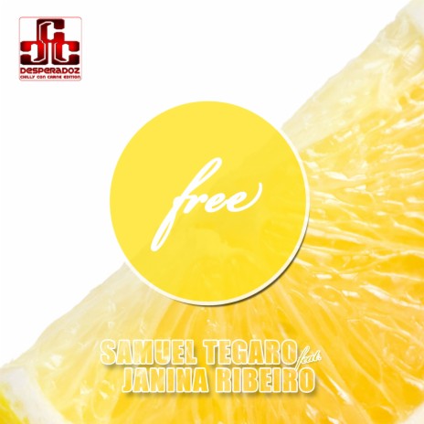 Free ft. Janina Ribeiro