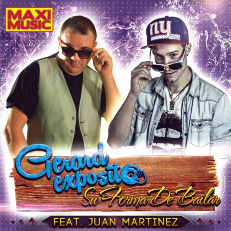 Su Forma de Bailar (Radio Edit) ft. Juan Martinez