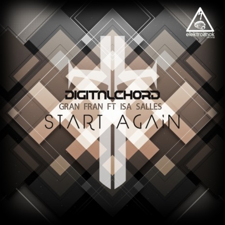Start Again (Original Mix) ft. Gran Fran & Isa Salle | Boomplay Music