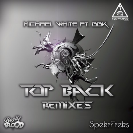 Top Back (SpekrFreks Remix) ft. BBK | Boomplay Music