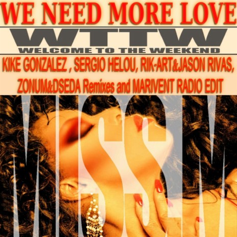 We Need More Love (Sergio Helou Dub) | Boomplay Music