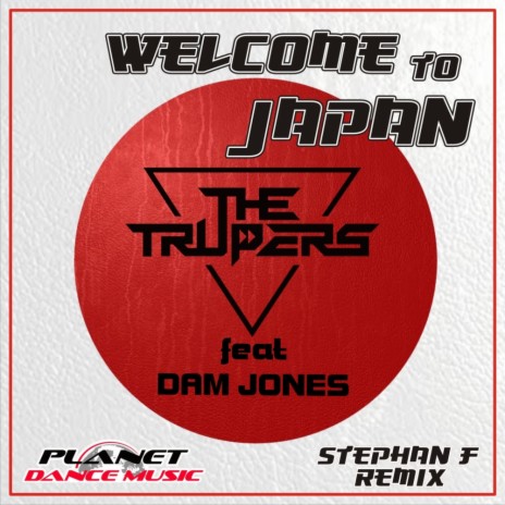 Welcome To Japan (Stephan F Remix Edit) ft. Dam Jones | Boomplay Music