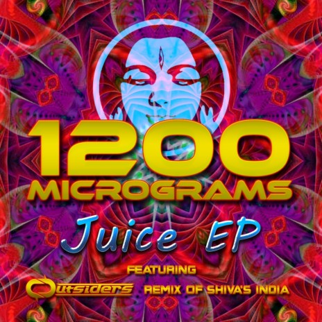 Juice (1200 Micrograms Remix)