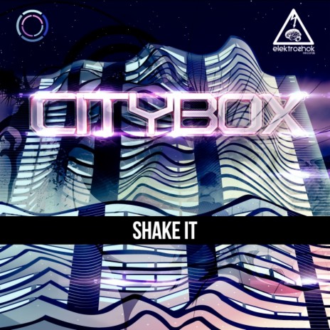Shake It (Original Mix)