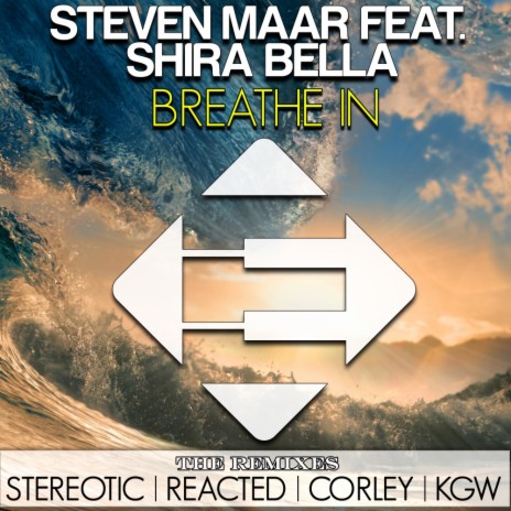 Breath In (Stereotic Remix) ft. Shira Bella | Boomplay Music