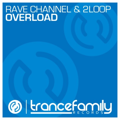 Overload (Original Mix) ft. 2Loop