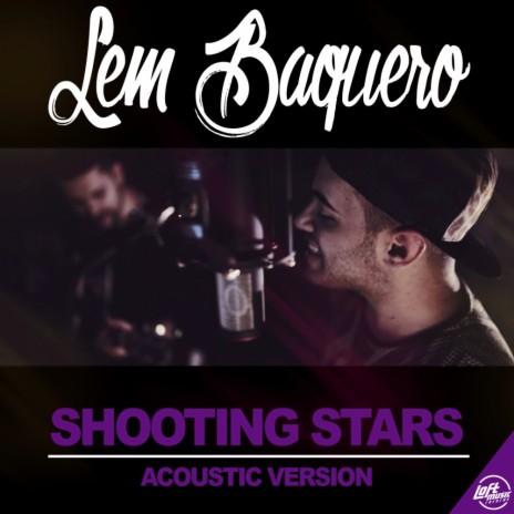 Shooting Stars (Acoustic Version) | Boomplay Music
