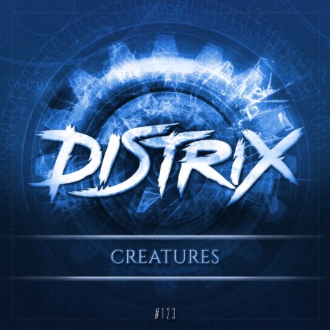 Creatures (Original Mix)