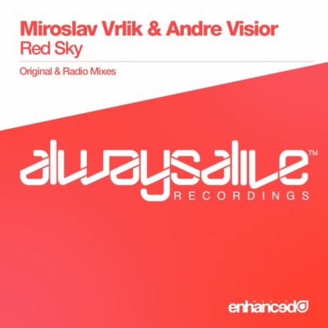 Red Sky (Original Mix) ft. Andre Visior | Boomplay Music