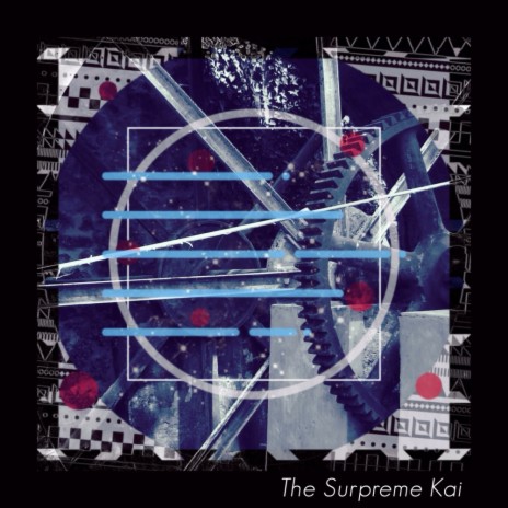 The Surpreme Kai (Original Mix)