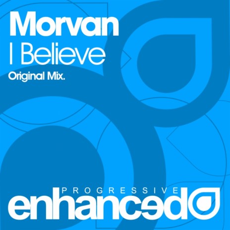 I Believe (Original Mix)