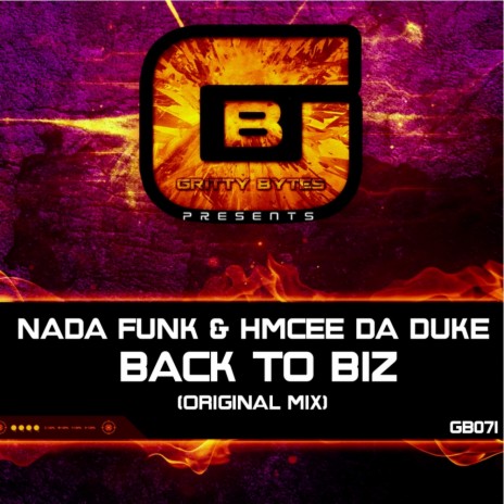 Back To Biz (Original Mix) ft. Hmcee Da Duke | Boomplay Music