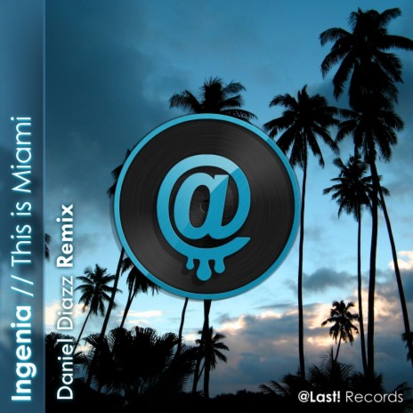 This Is Miami (Daniel Diazz Remix) | Boomplay Music