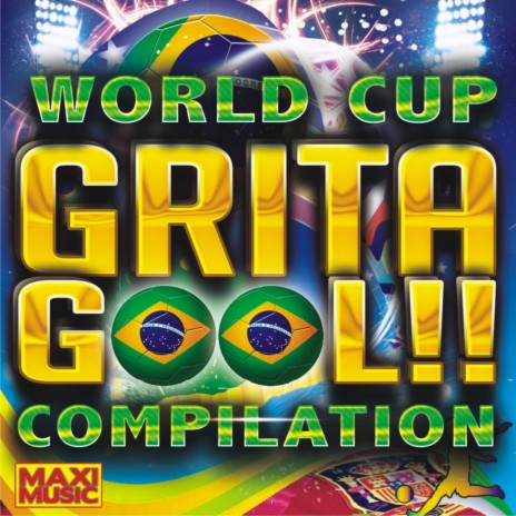 Grita Gol (Radio Version) ft. Maxi Music Team | Boomplay Music