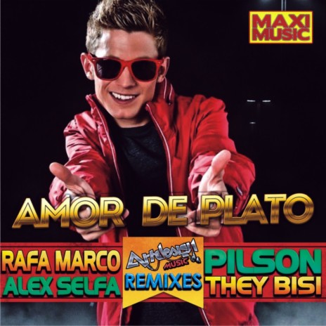 Amor de Plató (Sergi Bena Remix) ft. Alex Selfa, Pilson & They Bisi | Boomplay Music