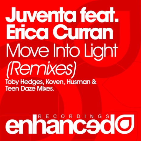 Move Into Light (Koven Remix) ft. Erica Curran