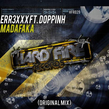 Madafaka (Original Mix) ft. Doppinh | Boomplay Music
