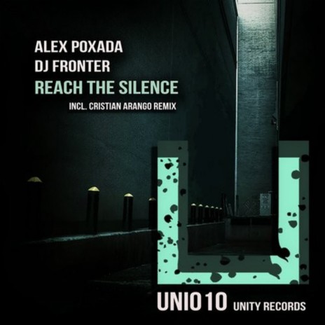Reach The Silence (Original Mix) ft. Dj Fronter | Boomplay Music
