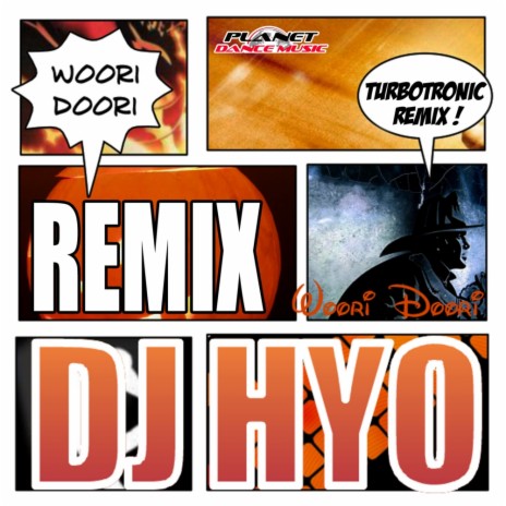 Woori Doori (Turbotronic Remix Edit)