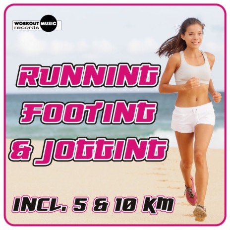 Running, Footing & Jogging 10 Km (Continuous Dj Mix)